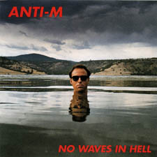 image for anti-m album cover  no waves in hell